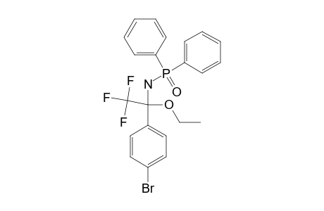 N-[1-(4-BROMOPHENYL)-1-ETHOXY-2,2,2-TRIFLUOROETHYL]-P,P-DIPHENYLPHOSPHINIC-AMIDE