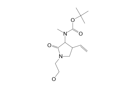 3-[(TERT.-BUTYLOXYCARBONYL)-METHYLAMINO]-1-(2-HYDROXYETHYL)-4-VINYL-PYRROLIDIN-2-ONE;MAJOR-ROTAMER