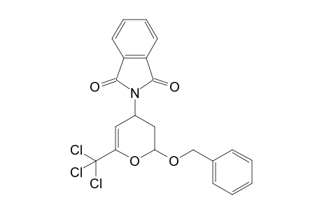 (2SR,4SR)-2-Benzyloxy-4-phthalimido-6-trichloromethyl-3,4-dihydro-2H-pyran