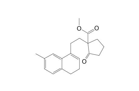Methyl 1-[2-(3,4-dihydro-7-methyl-1-naphthalenyl)-ethyl]-2-oxocyclopentanecarboxylate