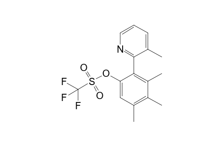 3,4,5-Trimethyl-2-(3'-methyl-2'-pyridyl)phenyl trifluoromethanesulfonate