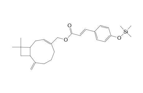 Caryophyllene <14-hydroxy-.beta.-iso-> p-coumarate, mono-TMS