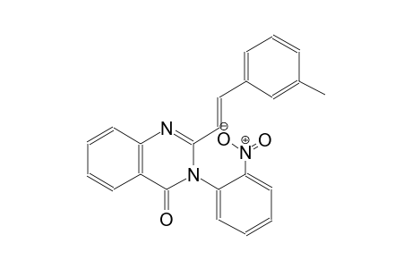 2-[(E)-2-(3-methylphenyl)ethenyl]-3-(2-nitrophenyl)-4(3H)-quinazolinone