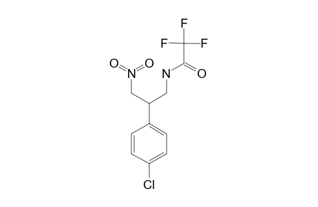 N-[2-(4-CHLOROPHENYL)-3-NITROPROPYL]-2,2,2-TRIFLUOROACETAMIDE
