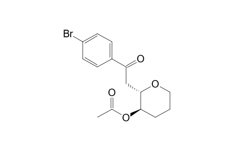 (+-)-(2S,3R)-2-[2-(4-Bromophenyl)-2-oxoethyl]tetrahydro-2H-3-pyranyl acetate