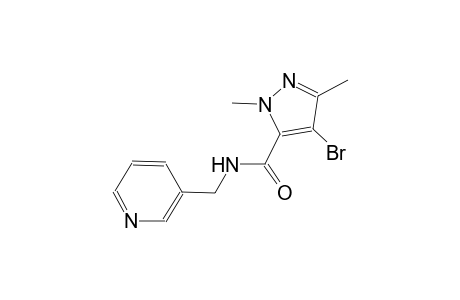 4-bromo-1,3-dimethyl-N-(3-pyridinylmethyl)-1H-pyrazole-5-carboxamide