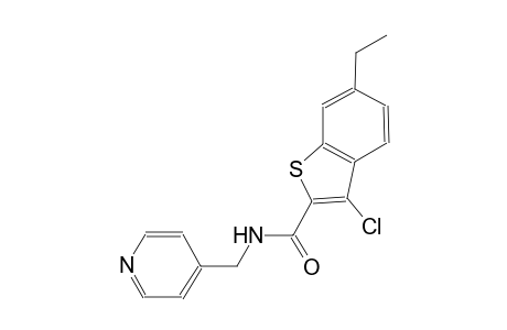 3-chloro-6-ethyl-N-(4-pyridinylmethyl)-1-benzothiophene-2-carboxamide