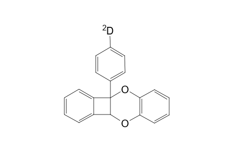 4b-(p-deuterophenyl)-4b,10a-dihydrobenzocyclobutadieno(5,6b)-1,4-benzodioxan