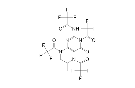 Acetamide, 2,2,2-trifluoro-N-[3,4,5,6,7,8-hexahydro-6-methyl-4-oxo-3,5,8-tris(tr ifluoroacetyl)-2-pteridinyl]-
