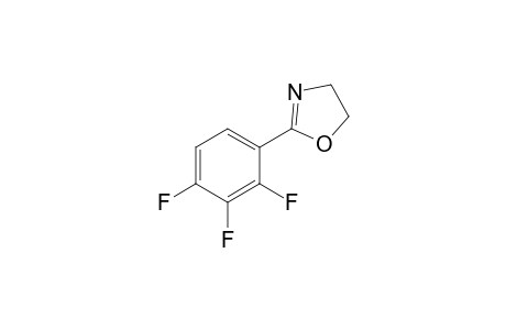2-(2',3',4'-Trifluorophenyl)-2-oxazoline
