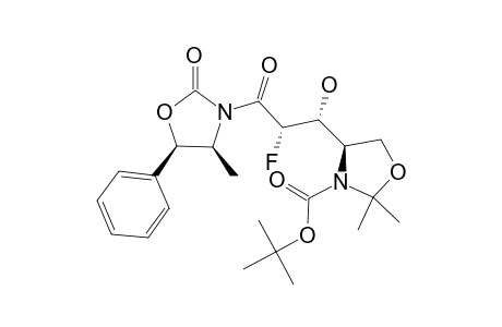 #2;TERT.-BUTYL-(4R)-4-[(1R,2S)-2-FLUORO-1-HYDROXY-3-[(4S,5R)-4-METHYL-2-OXO-5-PHENYL-OXAZOLIDIN-3-YL]-3-OXO-PROPYL]-2,2-DIMETHYL-OXAZOLIDINE-3-CARBOXYLA