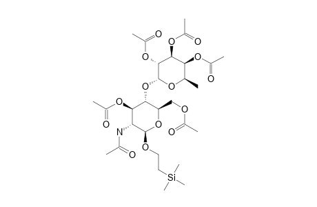 2-(TRIMETHYLSILYL)-ETHYL-2,3,4-TRI-O-ACETYL-ALPHA-D-FUCOPYRANOSYL-(1->4)-2-ACETAMIDO-3,6-DI-O-ACETYL-2-DEOXY-BETA-D-GLUCOPYRANOSIDE