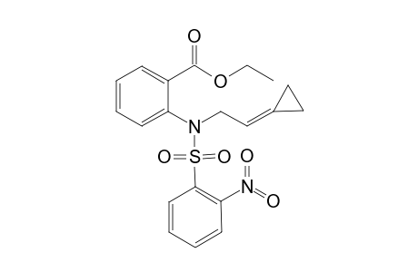 Ethyl 2-[(2-Cyclopropylideneethyl)-[(2-nitrophenyl)sulfonyl)]amino]benzoate