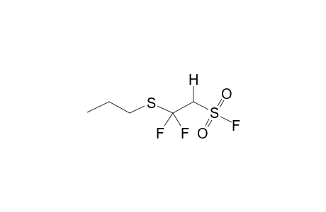 PROPYL(1,1-DIFLUORO-2-FLUOROSULPHONYLETHYL)SULPHIDE