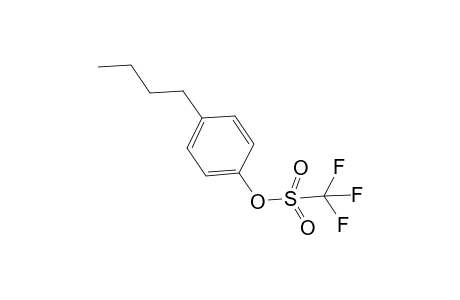 (4-Butylphenyl)trifluoromethanesulfonate