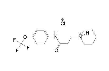 1-{3-oxo-3-[4-(trifluoromethoxy)anilino]propyl}piperidinium chloride