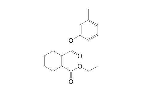 1,2-Cyclohexanedicarboxylic acid, ethyl 3-methylphenyl ester