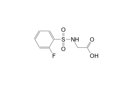 {[(2-fluorophenyl)sulfonyl]amino}acetic acid