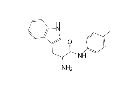 2-amino-3-(1H-indol-3-yl)-N-(4-methylphenyl)propanamide