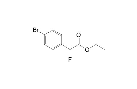 Ethyl 2-(4-Bromophenyl)-2-fluoroacetate