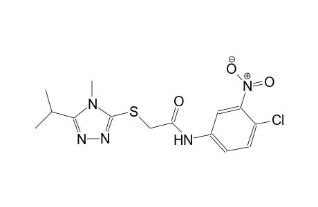 N-(4-chloro-3-nitrophenyl)-2-[(5-isopropyl-4-methyl-4H-1,2,4-triazol-3-yl)sulfanyl]acetamide