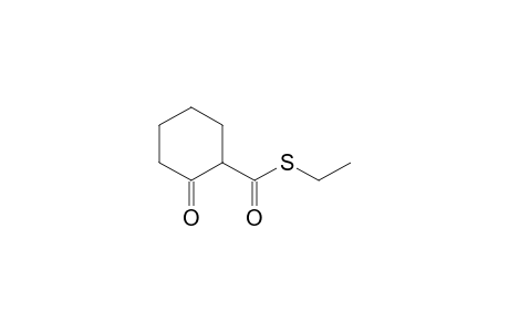 Cyclohexanecarbothioic acid, 2-oxo-, S-ethyl ester