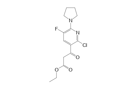 3-(2-chloro-5-fluoro-6-pyrrolidin-1-yl-3-pyridyl)-3-keto-propionic acid ethyl ester