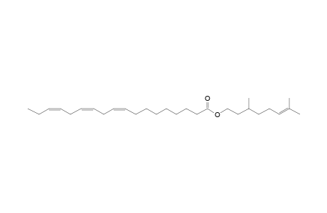 (9Z,12Z,15Z)-3,7-Dimethyloct-6-en-1-yl octadeca-9,12,15-trienoate