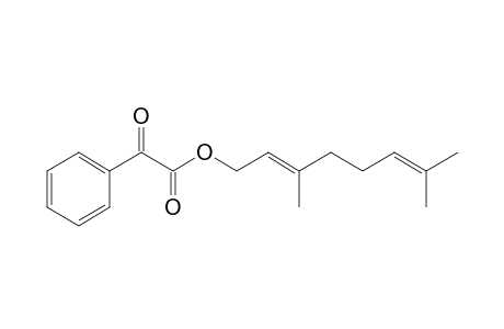 3',7'-Dimethylocta-2',6'-dienyl 2-phenyl-2-oxoacetate