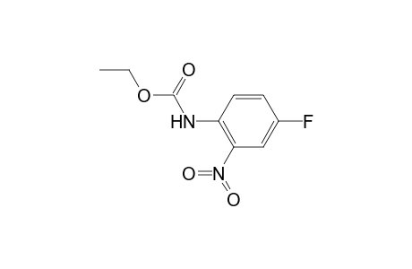 Carbamic acid, (4-fluoro-2-nitrophenyl)-, ethyl ester