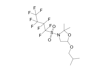 5-Isobutoxy-3-[nonafluorobutane-1-sulfonyl]-2,2-dimethyloxazolidine