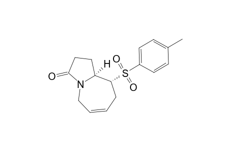 (9R,9aS)-9-(p-Toluenesulfonyl)-2,3,5,8,9,9a-hydro-1H-pyrrolo[1,2-a]azepin-3-one