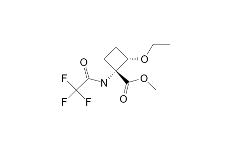 METHYL-(1R*,2S*)-2-ETHOXY-1-TRIFLUOROACETAMIDOCYCLOBUTANE-1-CARBOXYLATE
