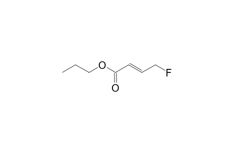 N-PROPYL-4-FLUOROBUT-(2E)-ENOATE