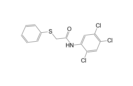 2-(phenylsulfanyl)-N-(2,4,5-trichlorophenyl)acetamide