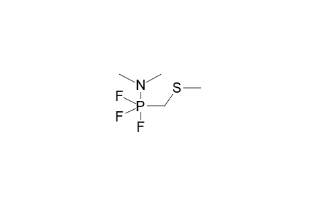 METHYLTHIOMETHYL(DIMETHYLAMINO)TRIFLUOROPHOSPHORANE