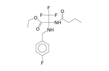Ethyl 2-butyramido-3,3,3-trifluoro-2-(4-fluorobenzylamino)propionate