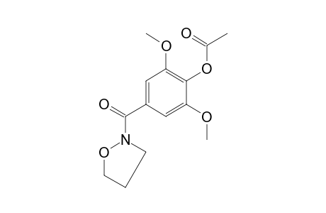2-(3,5-DIMETHOXY-4-HYDROXYBENZOYL)ISOXAZOLIDINE, ACETATE (ESTER)