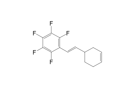 1-[(E)-2-(1-cyclohex-3-enyl)ethenyl]-2,3,4,5,6-pentafluorobenzene