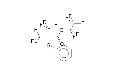 2-TRIFLUOROMETHYL-2-PHENYLTHIO-3,3,3-TRIFLUOROPROPANOIC ACID,PENTAFLUOROETHYL ESTER
