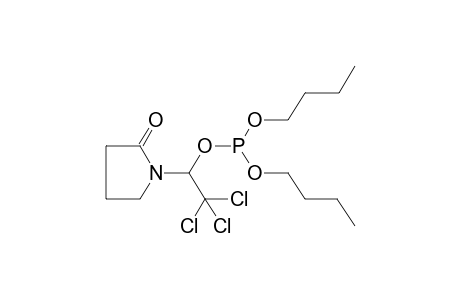 DIBUTYL[1-(2-OXOPYRROLIDINO)-2,2,2-TRICHLOROETHYL]PHOSPHITE