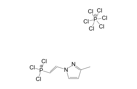 (E)-2-(3-METHYLPYRAZOLYL)-ETHENYL-TRICHLOROPHOSPHONIUM-HEXACHLOROPHOSPHORATE