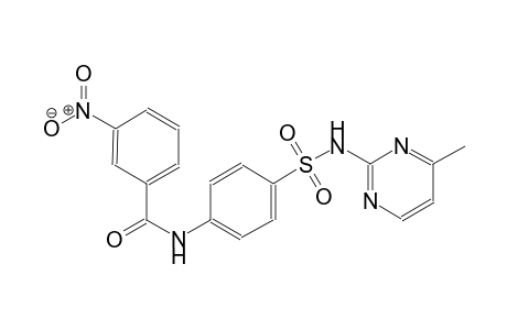 N-(4-{[(4-methyl-2-pyrimidinyl)amino]sulfonyl}phenyl)-3-nitrobenzamide