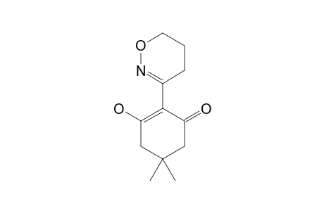 2-(5',6'-DIHYDRO-4'H-1',2'-OXAZIN-3'-YL)-5,5-DIMETHYLCYCLOHEXANE-1,3-DIONE