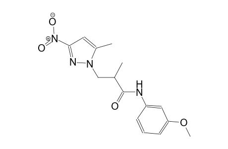 N-(3-methoxyphenyl)-2-methyl-3-(5-methyl-3-nitro-1H-pyrazol-1-yl)propanamide