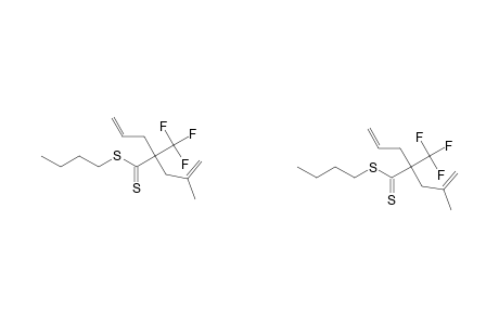 BUTYL-2-ALLYL-2-(2'-METHYLALLYL)-3,3,3-TRIFLUORODITHIOPROPANOATE