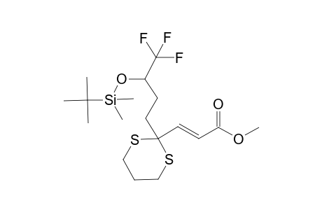 Methyl 3-[2'-[3"-(t-butyldimethylsilyl)oxy-4'',4'',4''-trifluorobutyl]-[1,3]dithiane-2'-yl]acrylate