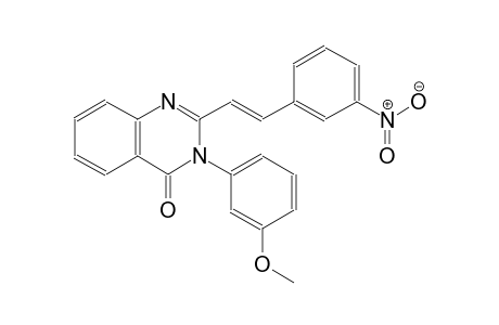 3-(3-Methoxy-phenyl)-2-[2-(3-nitro-phenyl)-vinyl]-3H-quinazolin-4-one