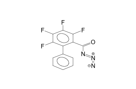 3,4,5,6-TETRAFLUORO-2-BIPHENYLCARBOXYLIC ACID, AZIDE