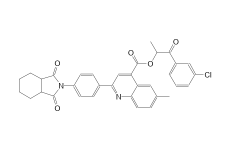 2-(3-chlorophenyl)-1-methyl-2-oxoethyl 2-[4-(1,3-dioxooctahydro-2H-isoindol-2-yl)phenyl]-6-methyl-4-quinolinecarboxylate